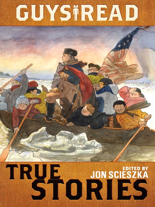 Title details for True Stories by Jon Scieszka - Available